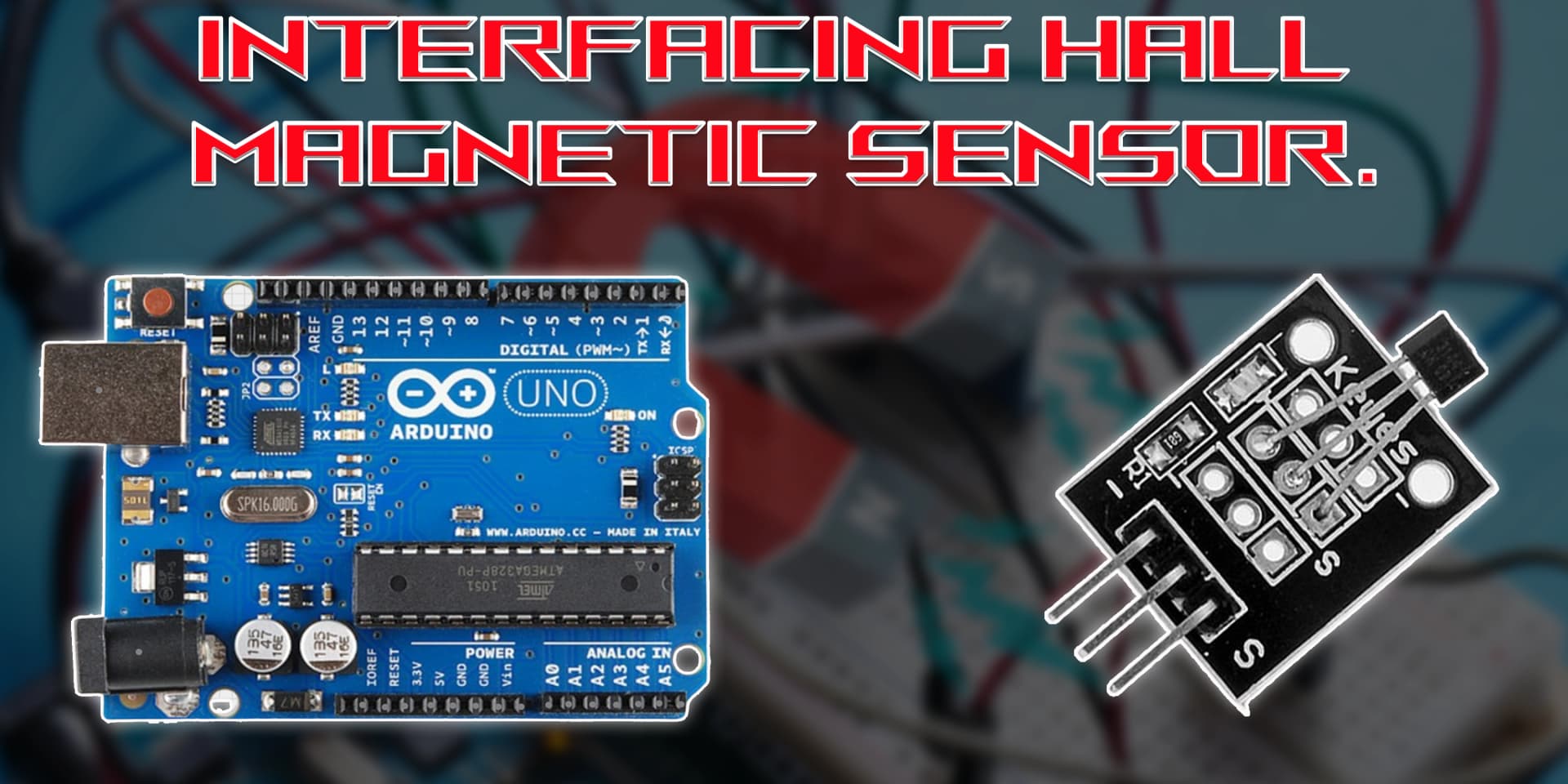 Interfacing Hall Sensor with Arduino