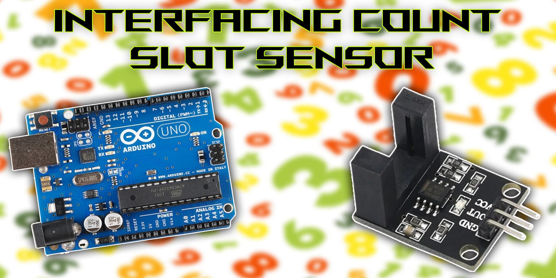Interfacing Count Slot Sensor Module with Arduino