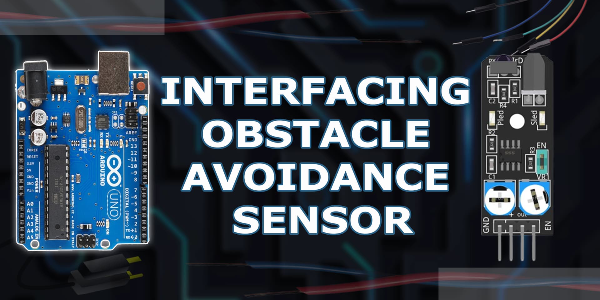 Interfacing Obstacle Avoidance Sensor with Arduino